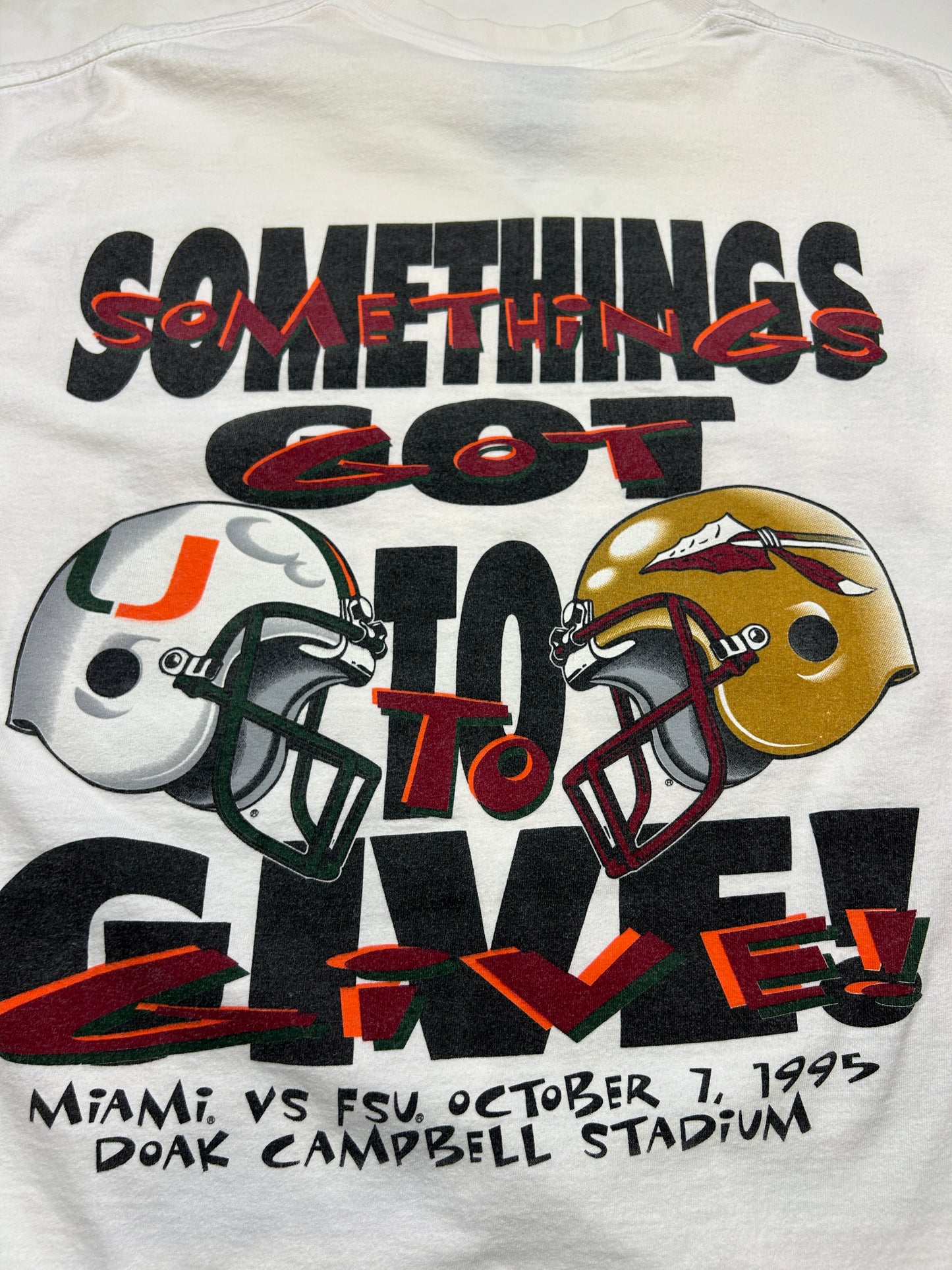 Vintage 1995 Miami VS FSU SomethingGot To Give NCAA Football T Shirt Size XL