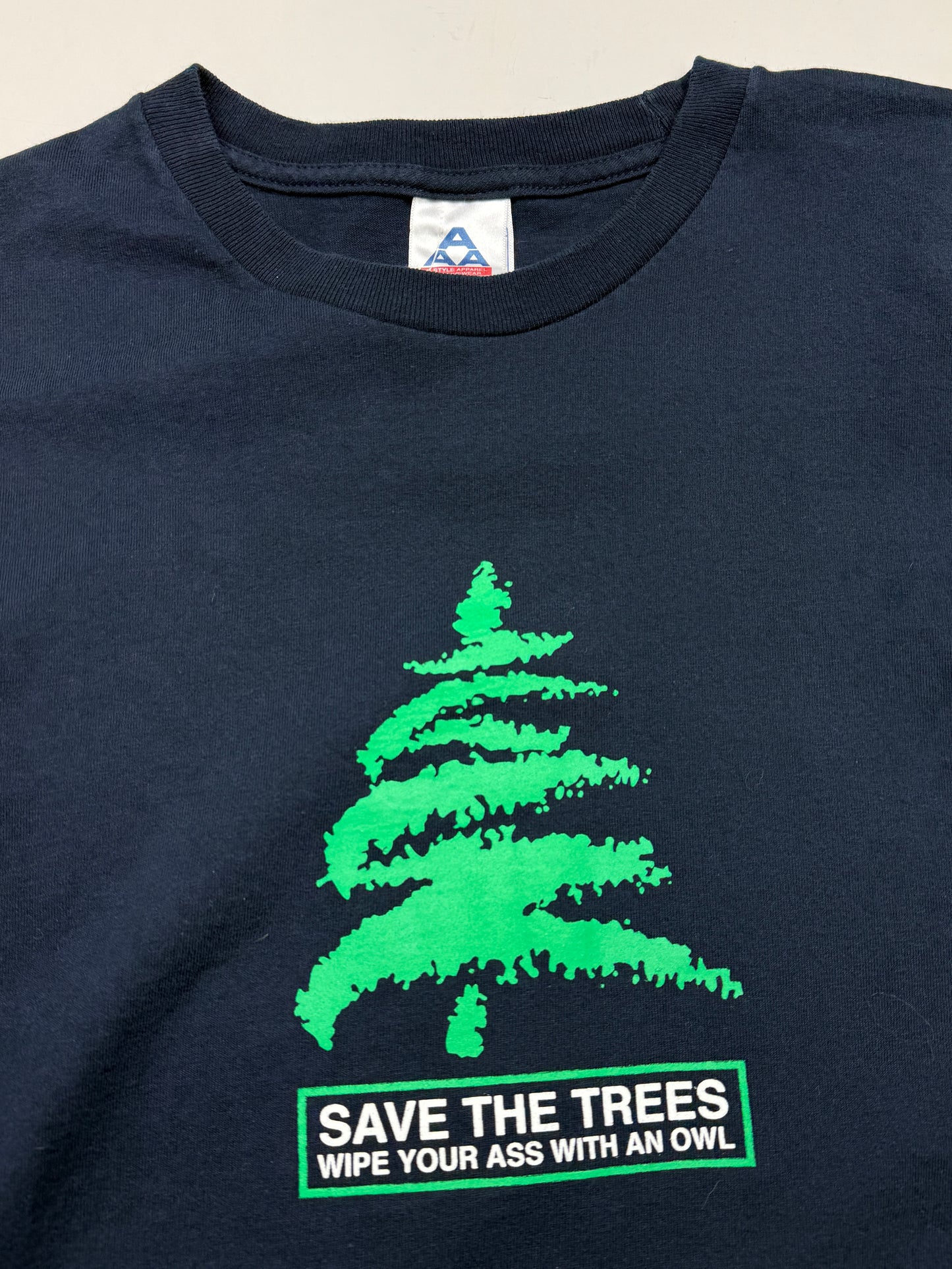 Vintage Save The Trees Wipe Your A** With An Owl Environmental Parody T Shirt Size XL
