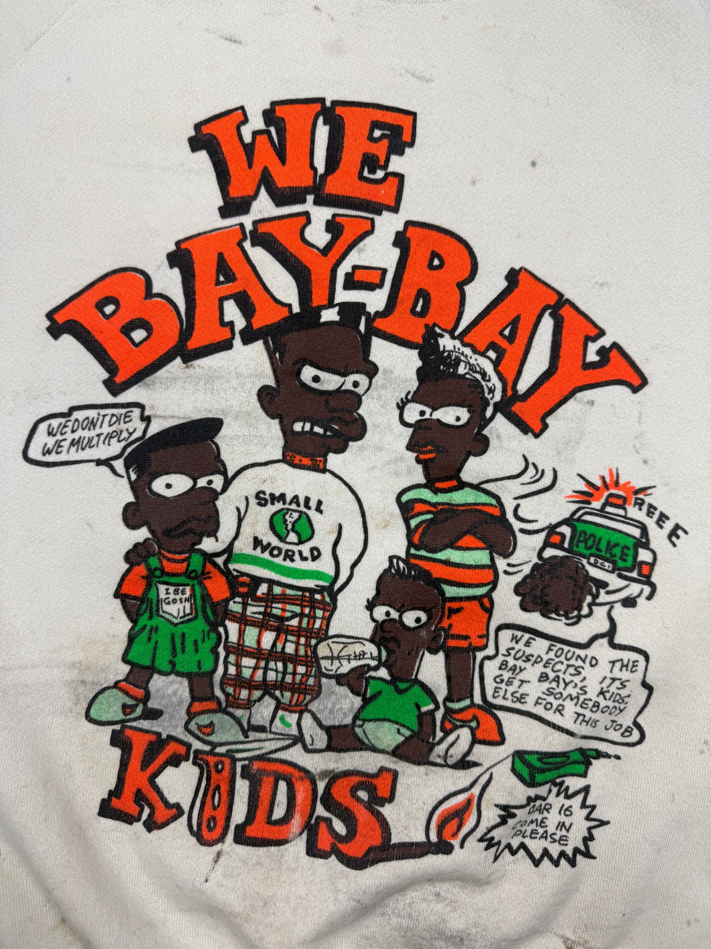 Vintage 80s/90s We Bay Bay Kids We Dont Die We Multiply Rap Hip Hop Sweatshirt Size L